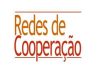 DUAS NOVAS REDES DE COOPERAÇÃO SÃO LANÇADAS DURANTE A 96º EXPOFEIRA