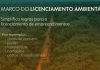 LICENCIAMENTO AMBIENTAL: PROPOSTA APROVADA NO SENADO UNIFICA PROCEDIMENTOS E SIMPLIFICA CONCESSÃO DE LICENÇAS