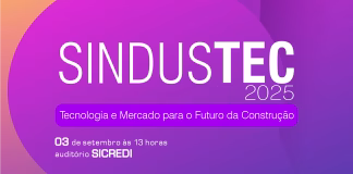 SINDUSTEC 2025 TRAZ PARA PELOTAS PALESTRANTES DE RENOME INTERNACIONAL EM INOVAÇÃO, CONSTRUÇÃO E MERCADO IMOBILIÁRIO